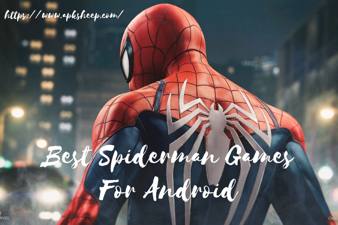 Best Spiderman Games For Android 1