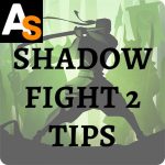 shadow fight 2 tips